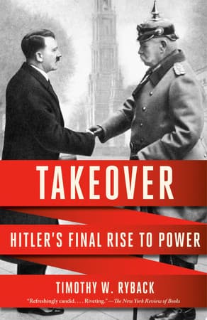 Cover of Takeover Hitler's Final Rise to Power